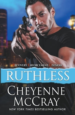 Ruthless by McCray, Cheyenne