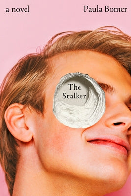 The Stalker by Bomer, Paula