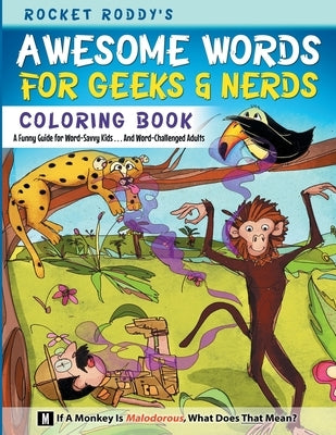 Awesome Words for Geeks & Nerds -- Coloring Book by Roddy, Rocket