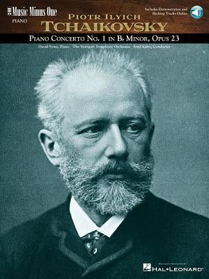 Tchaikovsky - Concerto No. 1 in B-Flat Minor, Op. 23 Music Minus One Piano Book/Online Audio by Tchaikovsky, Pyotr Il'yich