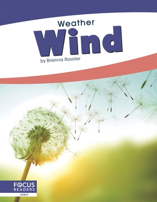 Wind by Rossiter, Brienna