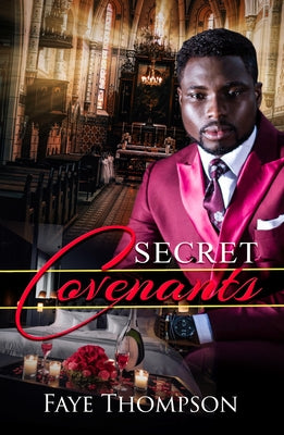 Secret Covenants by Thompson, Faye
