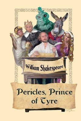 Pericles, Prince of Tyre by Shakespeare, William
