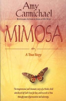 Mimosa by Carmichael, Amy