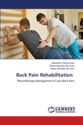 Back Pain Rehabilitation by Sai-Humaid, Abdulkarim