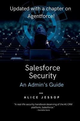 Salesforce Security: An Admin's Guide by Silaparasetti, Gnana