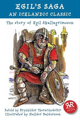 Egil's Saga: An Icelandic Classic by Thorainsdottur, Brynhildar