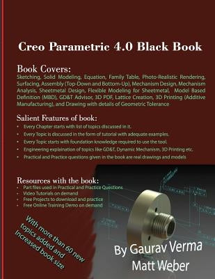 Creo Parametric 4.0 Black Book by Verma, Gaurav