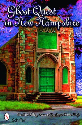 Ghost Quest in New Hampshire by Boyd, Katie