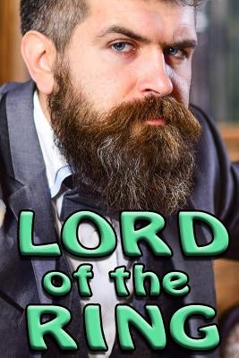 LORD of the RING: Ethereal Power of Rings by Carson, Meredith