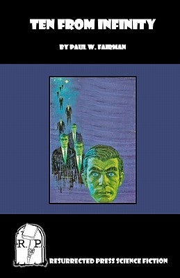 Ten from Infinity by Fairman, Paul W.