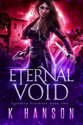 Eternal Void by Hanson, K.