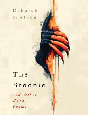 The Broonie and Other Dark Poems by Sheldon, Deborah