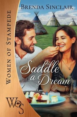 Saddle A Dream by Sinclair, Brenda