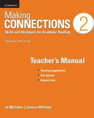 Making Connections Level 2 Teacher's Manual: Skills and Strategies for Academic Reading by McEntire, Jo