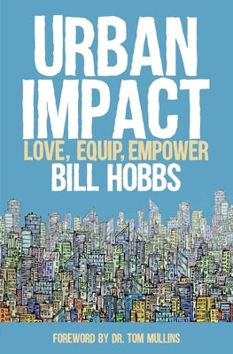 Urban Impact by Hobbs, Bill