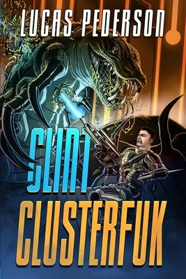 Clint Clusterfuk by Pederson, Lucas