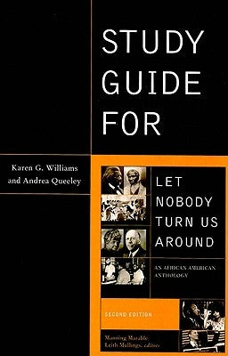 Study Guide for Let Nobody Turn Us Around by Williams, Karen