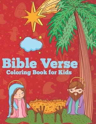 Bible Verse Coloring Book for kids: A Christian Coloring book With Bible Verses (volume 2) by Publishing, Zymae