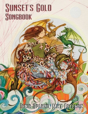 Sunset's Gold Songbook by Opland, Tania