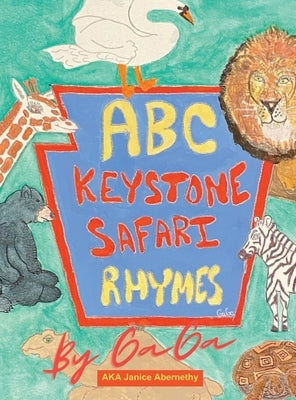 ABC Keystone Safari Rhymes by Abernethy, Janice