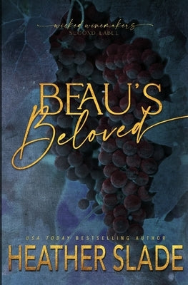 Beau's Beloved: Object by Slade, Heather