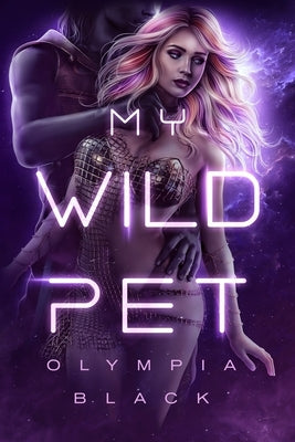 My Wild Pet by Black, Olympia