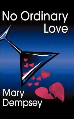 No Ordinary Love by Dempsey, Mary