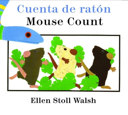 Mouse Count/Cuenta de Rat?n: Bilingual English-Spanish by Walsh, Ellen Stoll