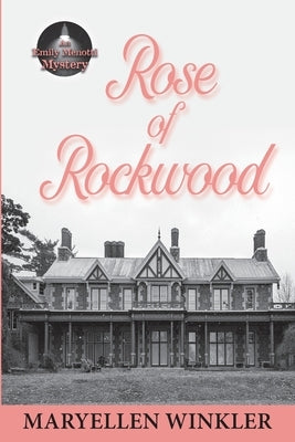 Rose of Rockwood by Winkler, Maryellen