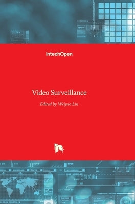 Video Surveillance by Lin, Weiyao
