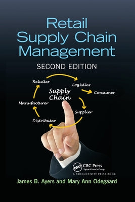 Retail Supply Chain Management by Ayers, James B.