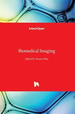 Biomedical Imaging by Mao, Youxin