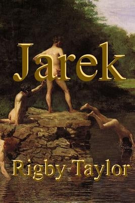 Jarek by Taylor, Rigby
