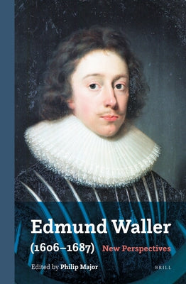 Edmund Waller (1606-1687): New Perspectives by Major, Philip