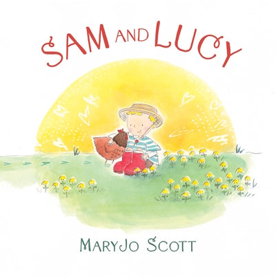 Sam and Lucy by Scott, Maryjo