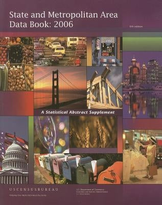 State and Metropolitan Area Data Book by U.S. Census Bureau