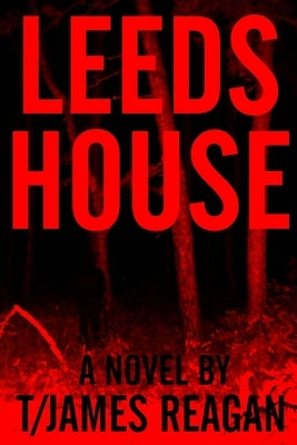 Leeds House by Reagan, T/James