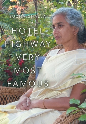 Hotel Highway Very Most Famous by Challa, Sudha