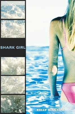 Shark Girl by Bingham, Kelly