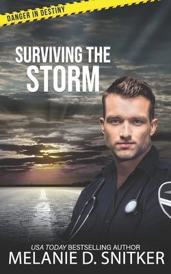 Surviving the Storm: Christian Romantic Suspense by Newman, Erynn