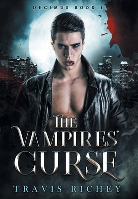 The Vampires' Curse by Richey, Travis