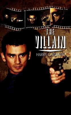 The Villain by Gardiner, Harry