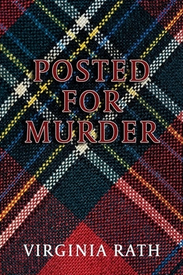 Posted for Murder: (A Michael Dundas Mystery) by Rath, Virginia