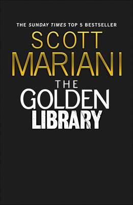 The Golden Library by Mariani, Scott