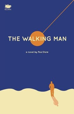 The Walking Man by Dore, Paul