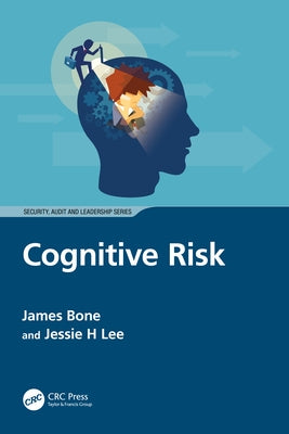 Cognitive Risk by Bone, James