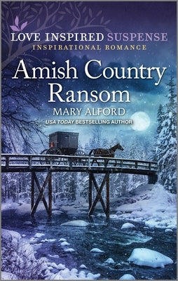 Amish Country Ransom by Alford, Mary