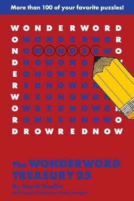 The Wonderword Treasury 25 by Ouellet, David