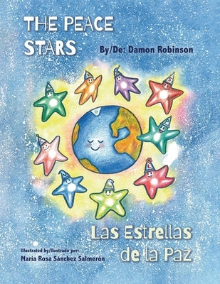 The Peace Stars: Las Estrellas de la Paz by S?nchez Salmer?n, Mar?a Rosa
